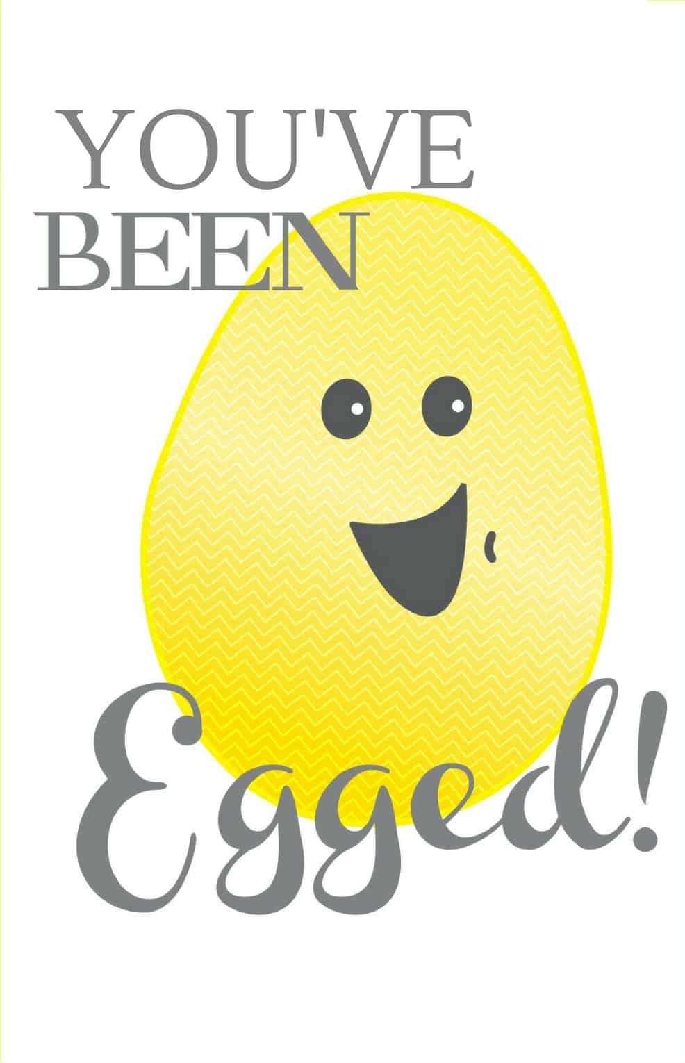 You've Been Egged Easter Printable