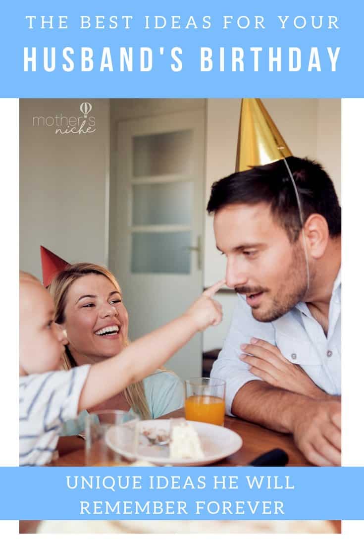 24+ Birthday Ideas For Your Husband or