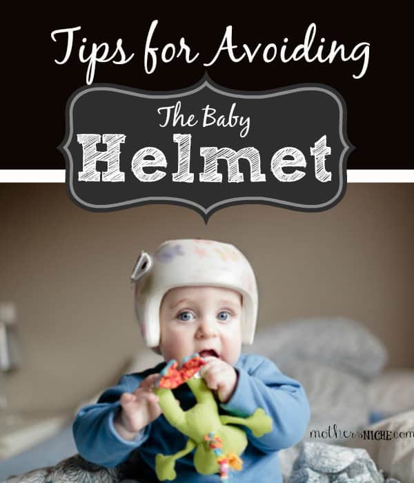 Plagiocephaly + Tips for Avoiding the Baby Helmet