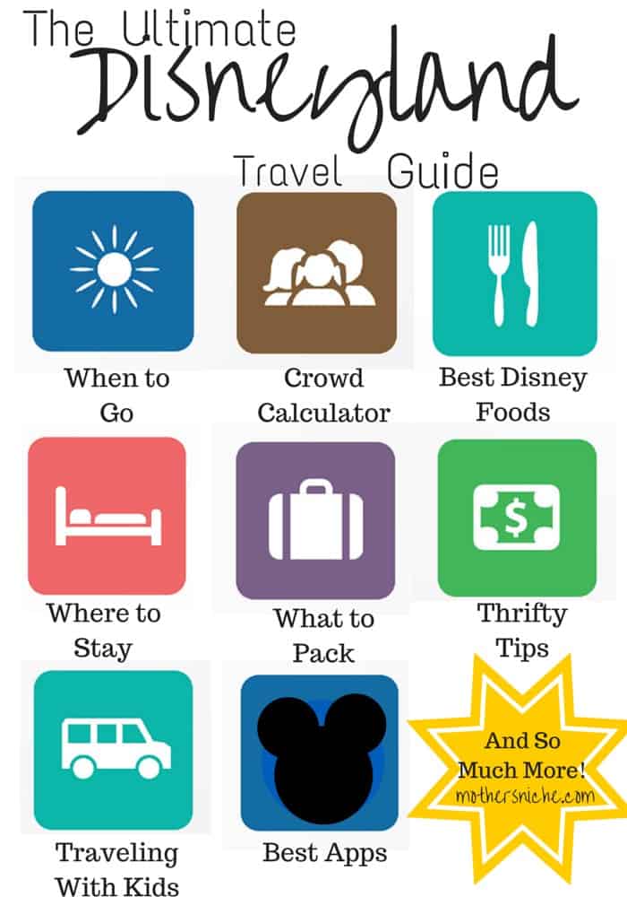 The Ultimate Disneyland Planning Guide