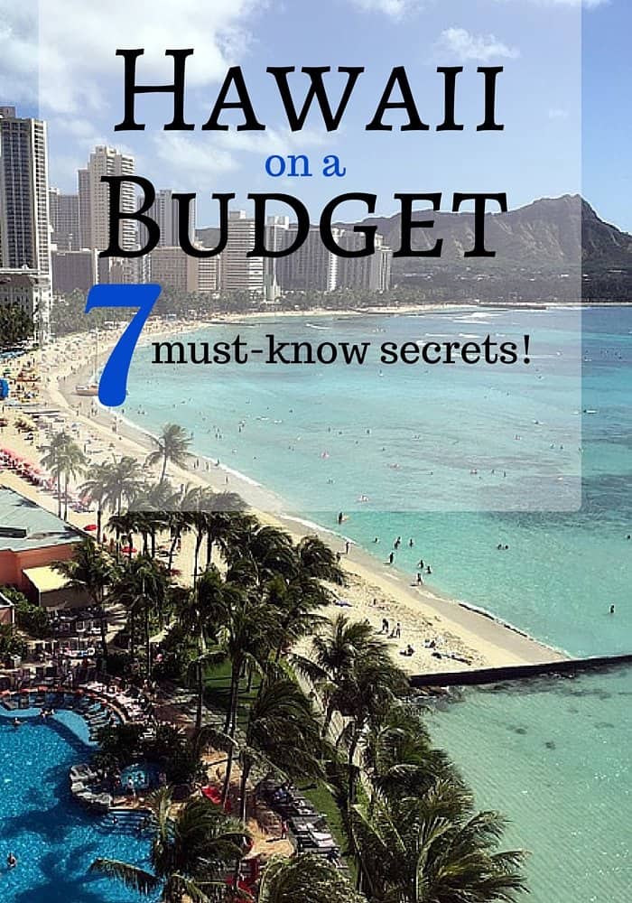 How to enjoy Hawaii on a budget