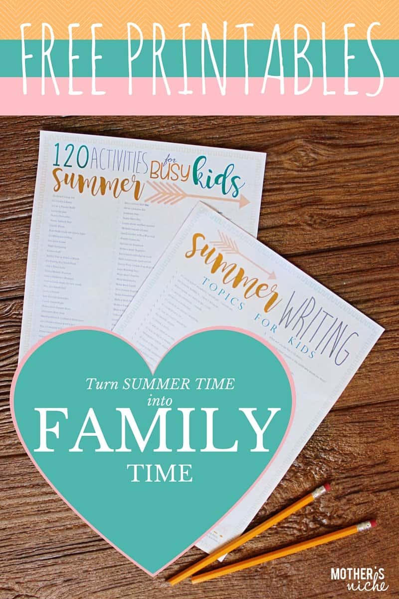 120 Summer Ideas: Fun Things to Do in the Summer with the Kids (Plus: Summer writing prompts printables)