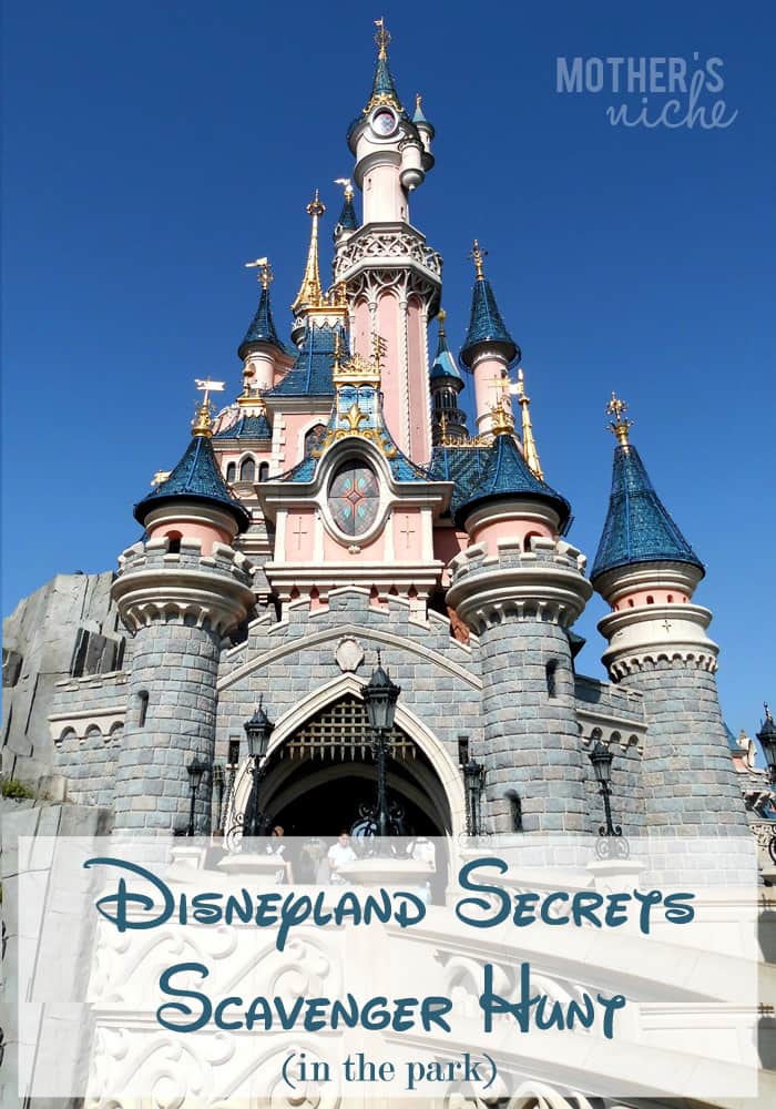 A Disney Scavenger Hunt for every Age: Hidden Mickeys and Other Secrets of Disneyland