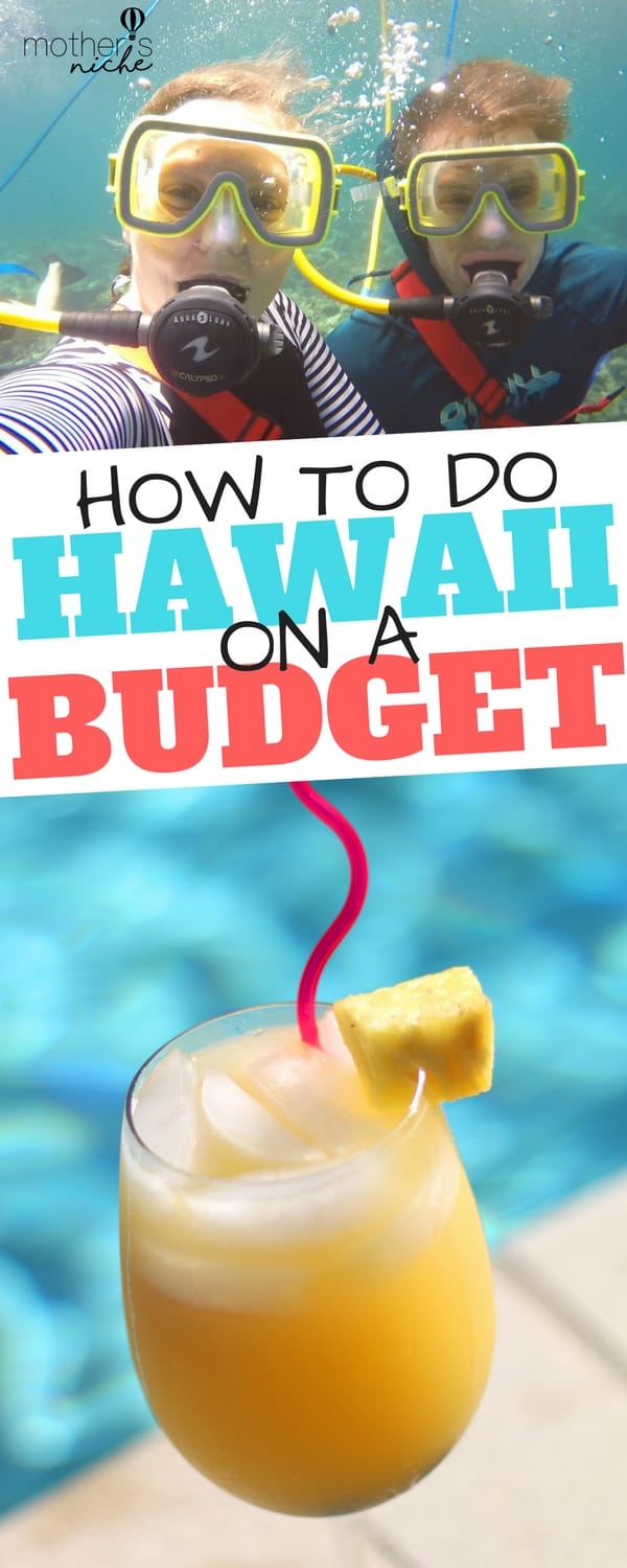 How to plan a Hawaii Vacation on a Budget