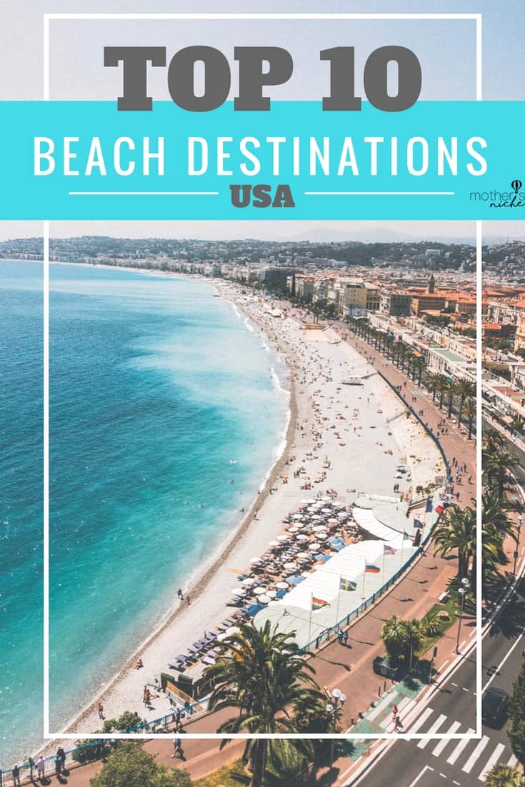 Top Beach Destinations in the US