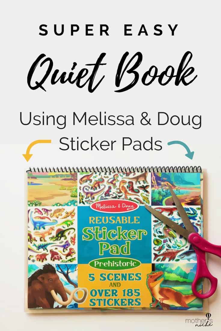 Super Easy Sticker Pad Quiet Book Using Melissa and Doug Stickers