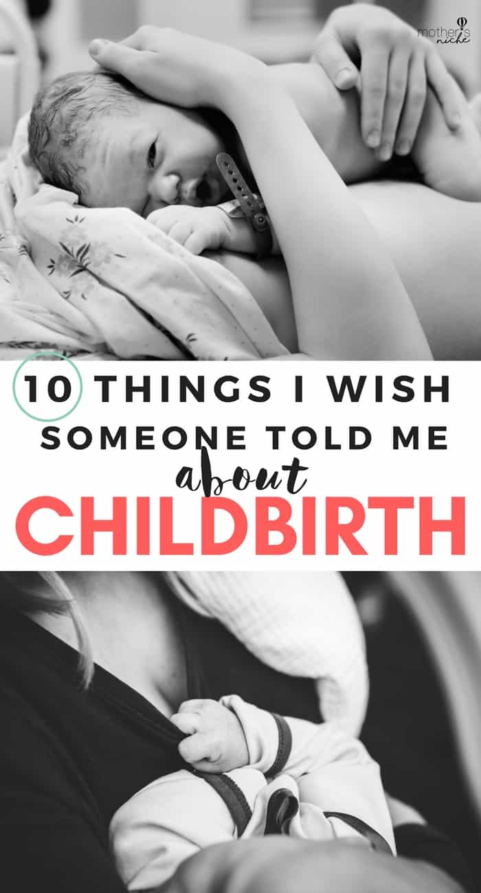 10 Things I wish Someone had Told me in Preparing for Childbirth